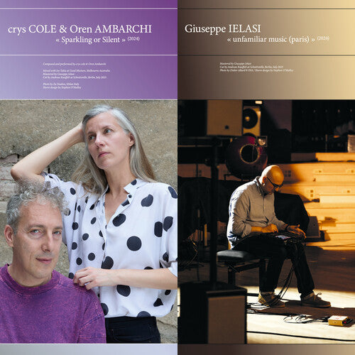 Crys Cole / Ambarchi,oren / Ielasi,giuseppe - Sparkling Or Silent / Unfamiliar Music (paris) - Vinyl Record