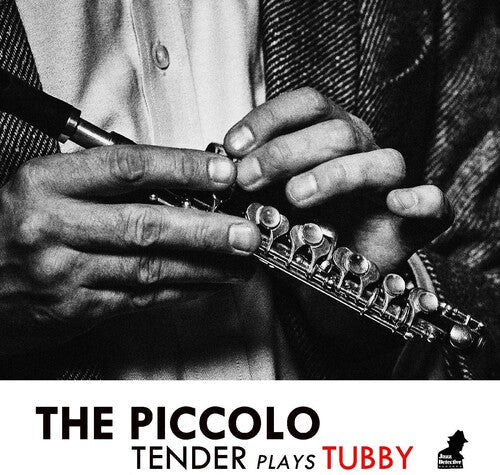 Tenderlonious - Piccolo: Tender Plays Tubby - Music CD