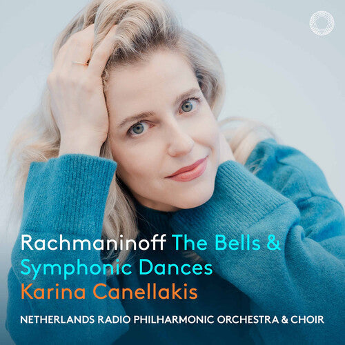 Canellakis,karina - Rachmaninoff: Bells & Symphonic Dances - Music CD