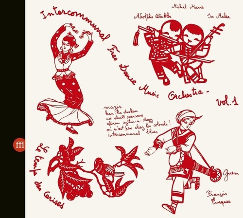Intercommunal Free Dance Music Orchestra - Concert A Prades Le Lez Vol 1 & 2 - Music CD