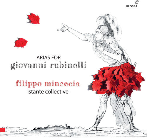 Istante Collective / Mineccia,filippo - Arias For Giovanni Rubinelli - Music CD