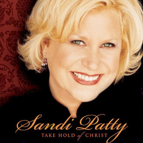 Patty,sandi - Take Hold Of Christ - Music CD