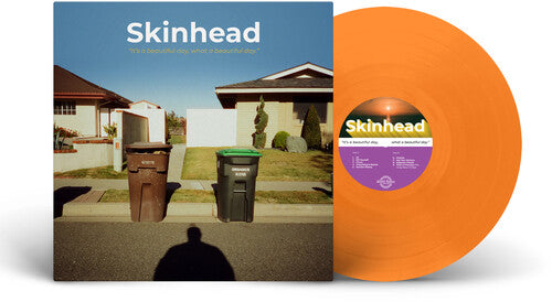 Skinhead - It's A Beautiful Day What A Beautiful Day - Vinyl Record