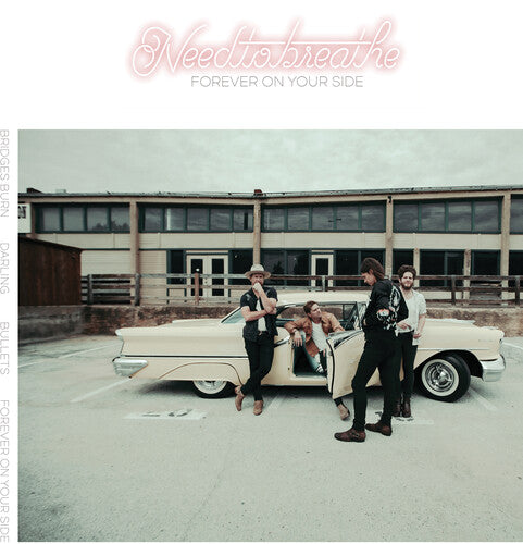Needtobreathe - Forever On Your Side (niles City Sound Sessions) - Vinyl Record
