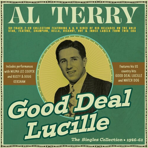 Terry,al - Good Deal Lucille: Singles Collection 1946-62 - Music CD