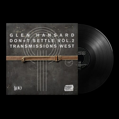 Hansard,glen - Don't Settle Vol. 2 - Transmissions West - Vinyl Record