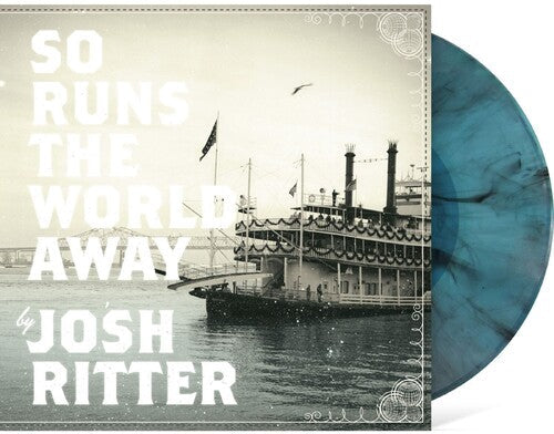 Ritter,josh - So Runs The World Away - Seaglass With Black Swirl - Vinyl Record