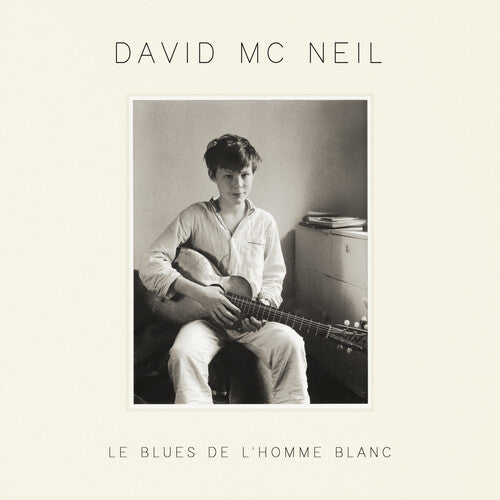 Mcneil,david - Le Blues De L'homme Blanc - Vinyl Record