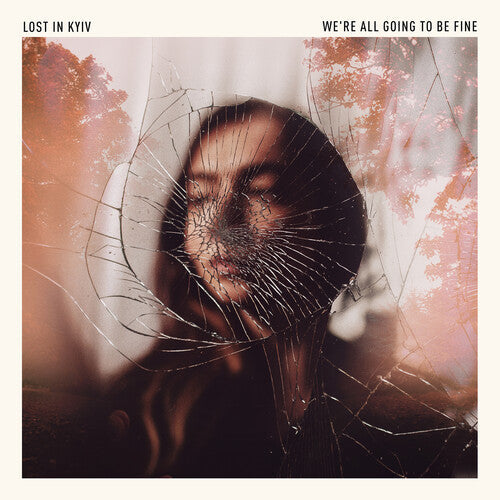 Lost In Kyiv - We're All Going To Be Fine - Music CD