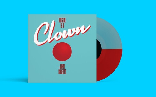Roberts,john - Outside Is A Clown - Vinyl Record