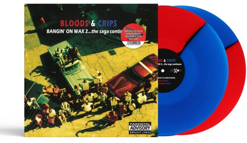 Bloods & Crips - Bangin' On Wax 2 The Saga Continues - Vinyl Record