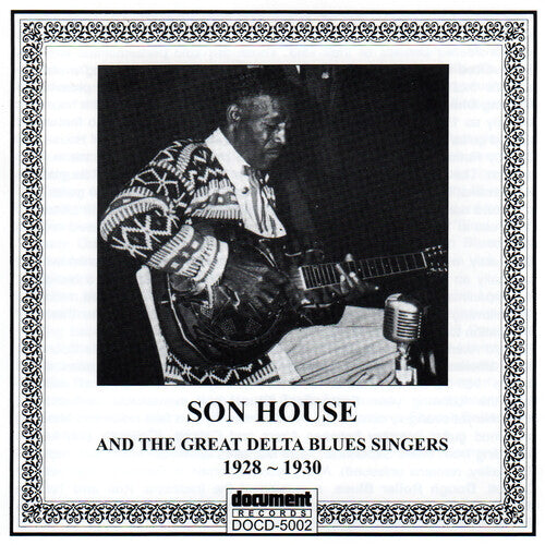 Son House - Son House And The Great Delta Blues Singers - Music CD