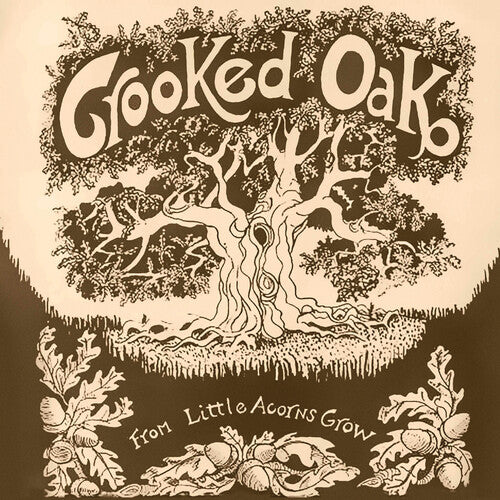 Crooked Oak - From Little Acorns Grow - Music CD