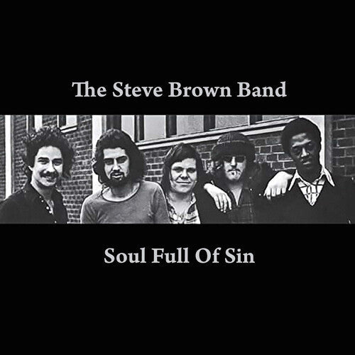Steve Brown Band - Soul Full Of Sin - Music CD