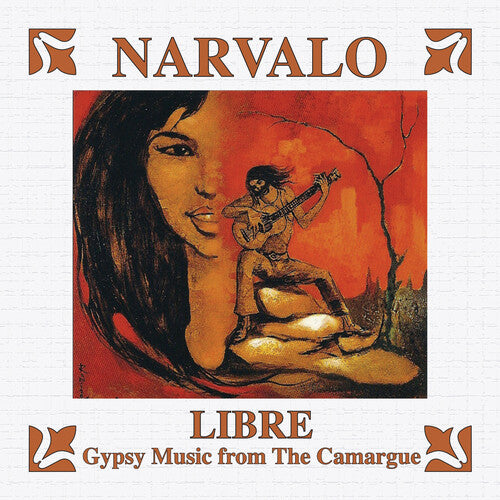 Narvalo - Libre - Gypsy Music From The Camargue - Music CD