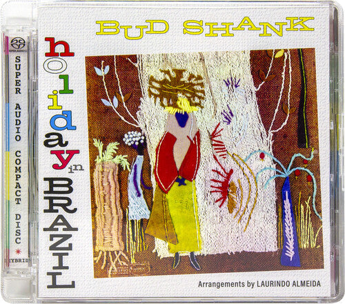 Shank,bud - Holiday In Brazil - Super Audio CD