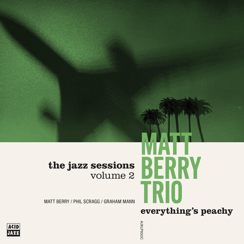 Berry,matt Trio - Everything's Peachy - Music CD