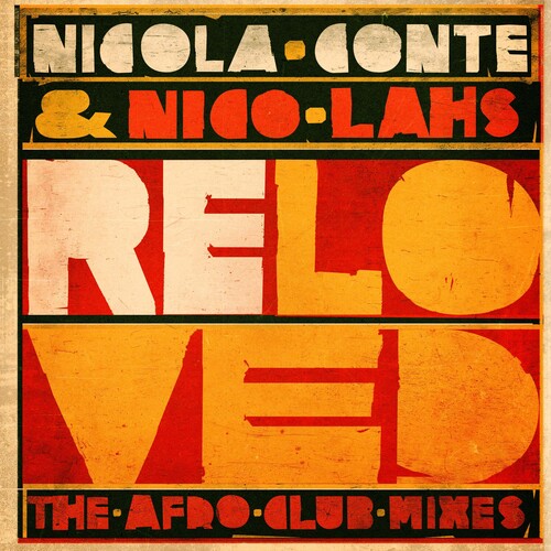 Conte,nicola / Lahs,nico - Reloved (the Afro Club Mixes) - Vinyl Record
