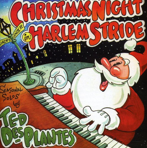 Des Ted Plantes - Christmas Night in Harlem Stride Music CD