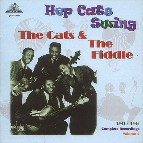 Cats & The Fiddle - Hep Cats Swing 1941-46 - The Complete - Music CD