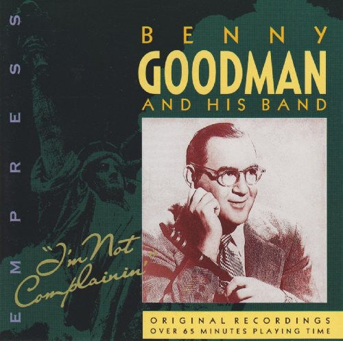 Goodman,benny - I'm Not Complainin - Music CD