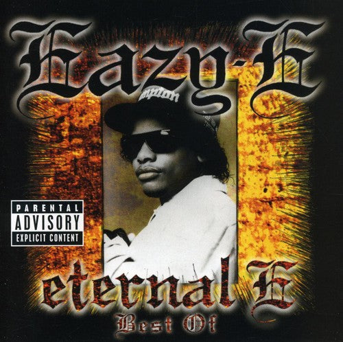 Eazy-e - Eternal E: Best Of - Music CD