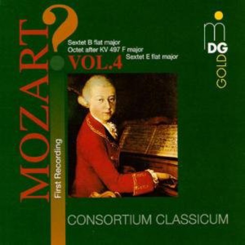 Mozart / Consortium Classicum - Sextet In E-flat & G-flat / Octet In F - Music CD