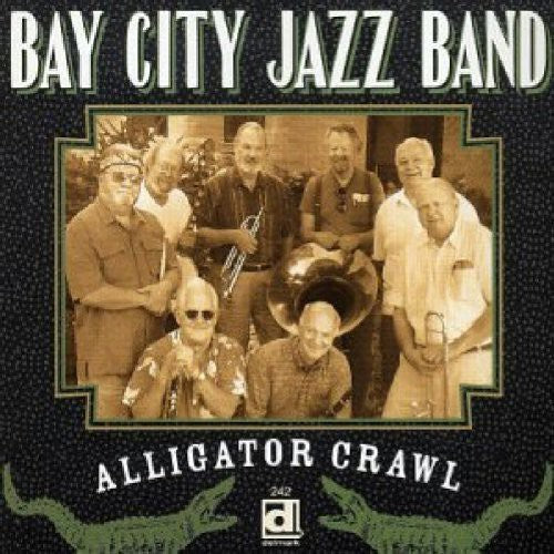 Bay City Jazz Band - Alligator Crawl - Music CD