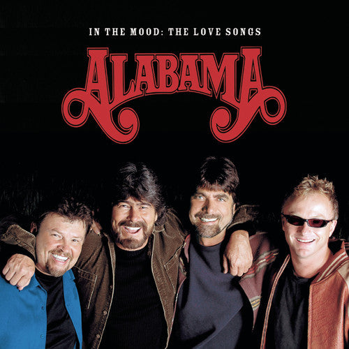 Alabama - In The Mood: The Love Songs - Music CD