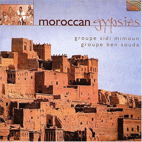 Sidi Mimoun / Ben Souda - Moraccan Gypsies - Music CD