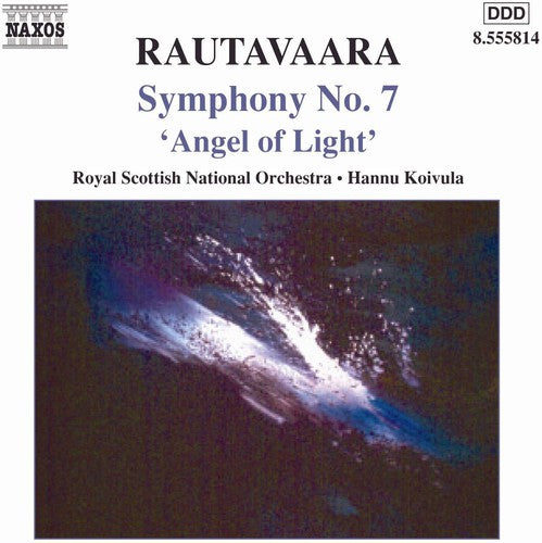 Rautavaara / Koivula / Royal Scottish Nat'l Orch - Symphony 7: Angel Of Light - Music CD