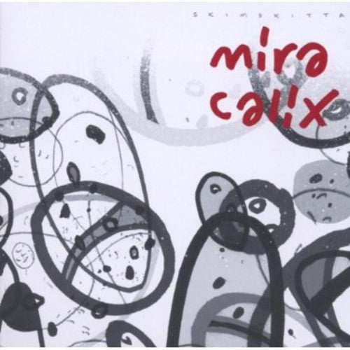 Calix,mira - Skimskitta - Music CD