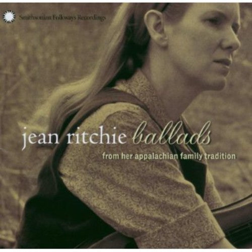 Ritchie,jean - Ballads From Her Appalachian Family Tradition - Music CD