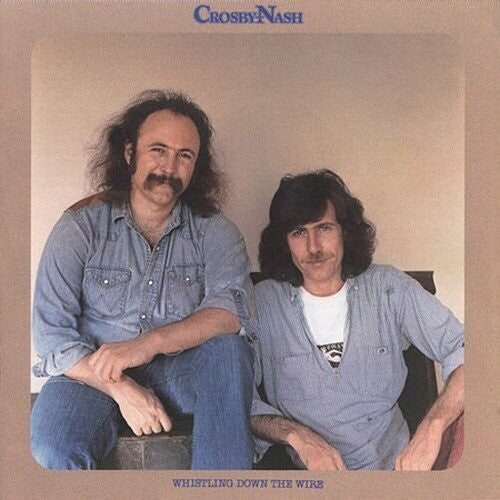 Crosby,david / Nash,graham - Whistling Down The Wire - Music CD