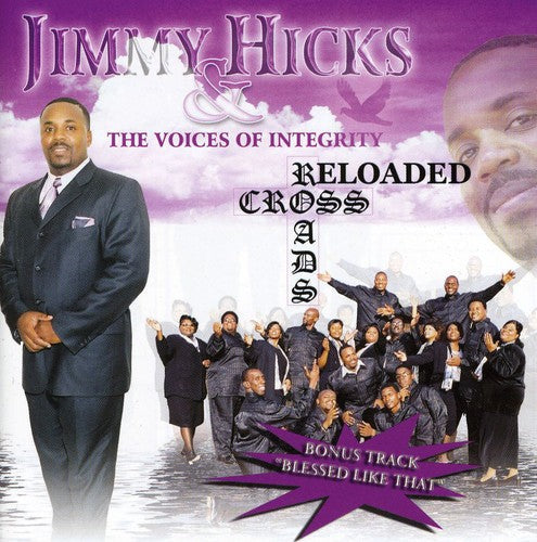 Hicks,jimmy & The Voices Of Integrity - Cross Roads - Music CD