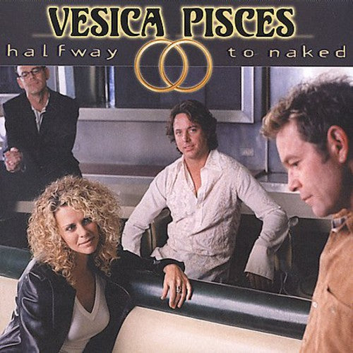 Vesica Pisces - Halfway to Naked Music CD