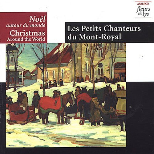 Petits Chanteurs Du Mont-royal / Patenaude - Christmas Around The World - Music CD