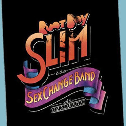 Root Boy Slim - And The Sex Change Band - Music CD