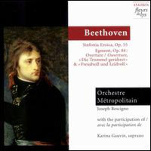 Beethoven / Gauvin / Rescigno / Orch Metropolitain - Sym 3 / Egmont Opus 84 - Music CD