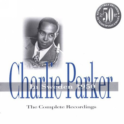 Charlie Parker - In Sweden 1950 Music CD