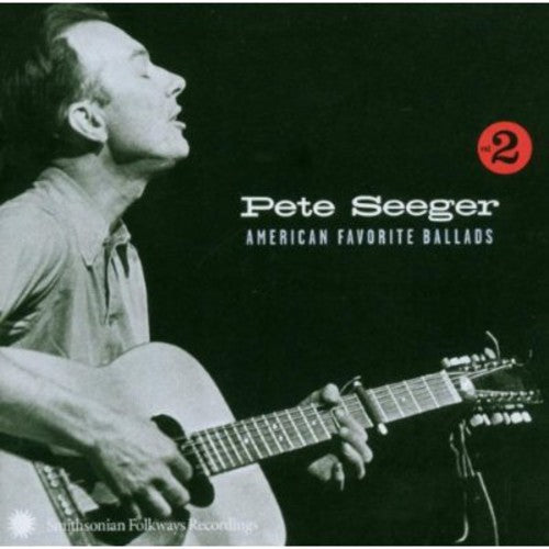Seeger,pete - American Favorite Ballads 2 - Music CD