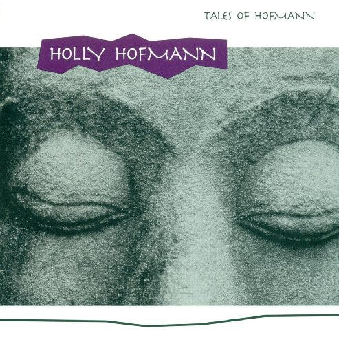 Hofmann,holly - Tales Of Hofmann - Music CD