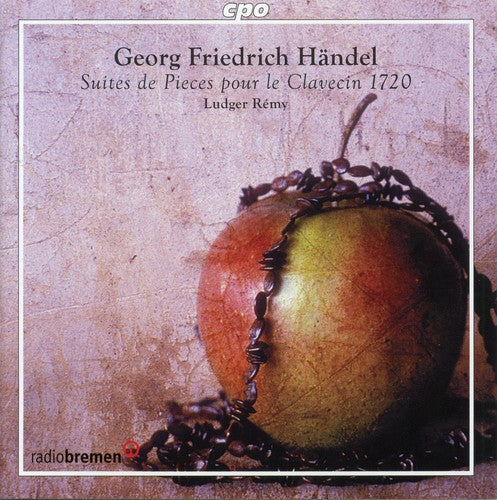 Handel / Remy - Suites De Pieces Pour Le Clavecin 1720 - Music CD