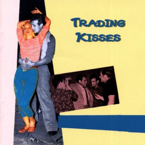 Trading Kisses / Various - Trading Kisses / Various - Music CD