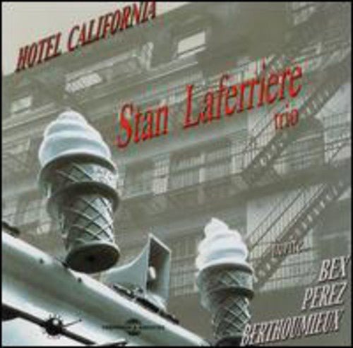 Laferriere,stan - Hotel California - Music CD