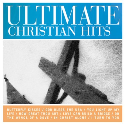 Ultimate Christian Hits / Various - Ultimate Christian Hits / Various - Music CD