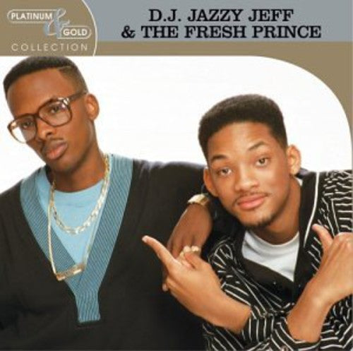 Dj Jazzy Jeff & Fresh Prince - Platinum & Gold Collection - Music CD