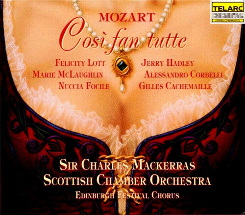 Mozart / Lott / Hadley / Mackerras / Sco - Cosi Fan Tutte - Music CD