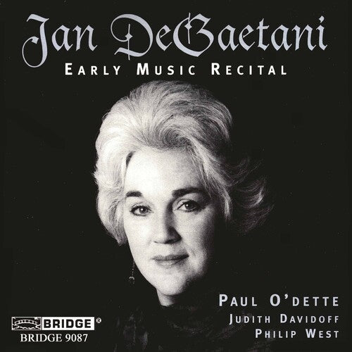Dowland / Degaetani - Early Music Recital - Music CD