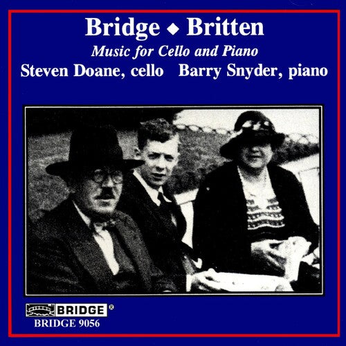 Bridge / Britten / Doane / Snyder - Cello & Piano Music - Music CD